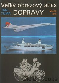 Veľký obrazový atlas dopravy