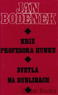 Kríž profesora Hunku; Svetlá na bublinách