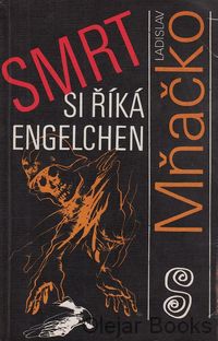 Smrt si říká Engelchen