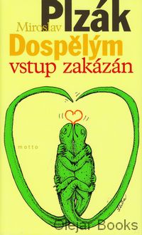 Dospělým vstup zakázán