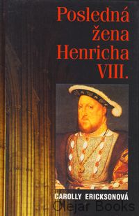 Posledná žena Henricha VIII.