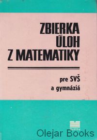 Zbierka úloh z matematiky