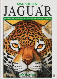 Tam, kde loví jaguár