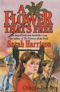 A Flower That's Free