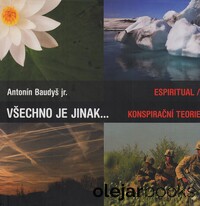 Všechno je jinak...