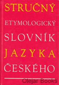 Stručný etymologický slovník jazyka českého