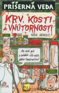 Krv, kosti a vnútornosti
