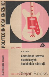 Amatérská stavba elektrických hudebních nástroju
