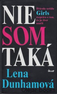 Nie som taká
