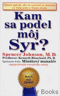 Kam sa podel môj syr?