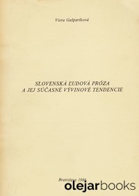 Slovenská ľudová próza a jej súčasné vývinové tendencie