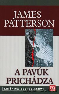 A pavúk prichádza