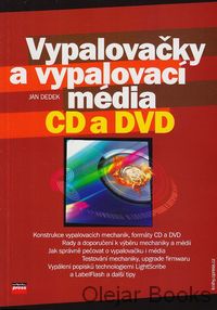 Vypalovačky a vypalovací média CD a DVD