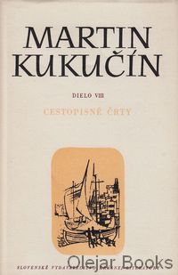 Dielo VIII. Cestopisné črty