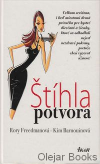 Štíhla potvora