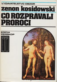 Čo rozprávali proroci