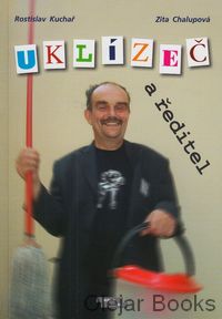 Uklízeč a ředitel