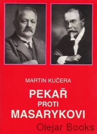Pekař proti Masarykovi