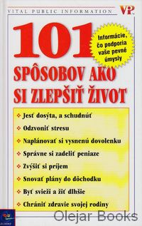 101 spôsobov ako si zlepšiť život