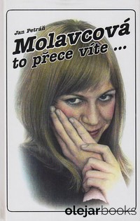 Molavcová to přece víte...