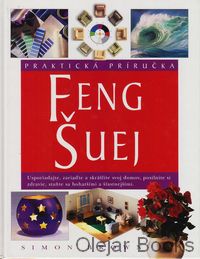 Praktická príručka Feng Šuej