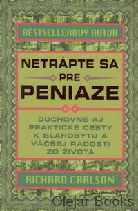 Netrápte sa pre peniaze