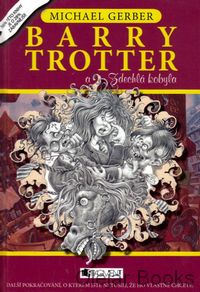 Barry Trotter a Zdechlá kobyla