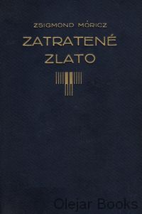 Zatratené zlato