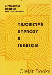 Tajomstvá hypnózy a sugescie