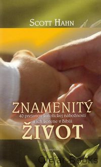 Znamenitý život