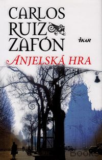 Cintorín zabudnutých kníh 2: Anjelská hra