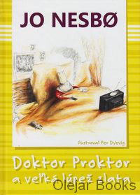 Doktor Proktor a veľká lúpež zlata