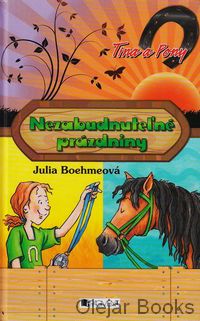 Tina a Pony 4 - Nezabudnuteľné prázdniny
