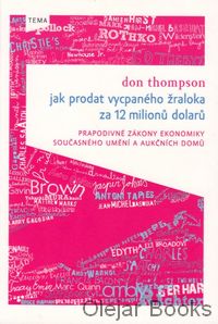 Jak prodat vycpaného žraloka za 12 milionů dolarů