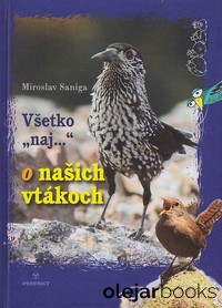 Všetko naj... o našich vtákoch