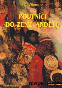Poutníci do země andělu