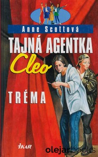 Tajná agentka Cleo - Tréma