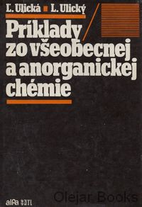 Príklady zo všeobecnej a anorganickej chémie