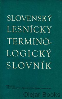 Slovenský lesnícky terminologický slovník