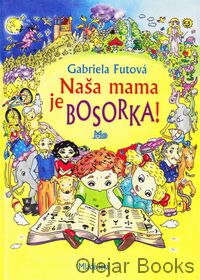 Naša mama je bosorka