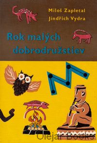 Rok malých dobrodružstiev