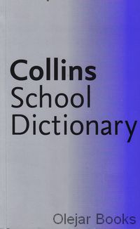 Collins School Dictionary