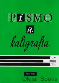 Písmo a kaligrafia