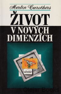 Život v nových dimenzích