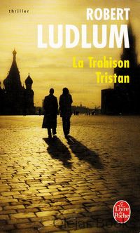 La Trahison Tristan