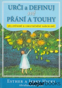 Urči a definuj své přání a touhy