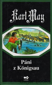 Lásky Hulánov 1: Páni z Königsau