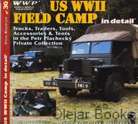 US WWII Field Camp in detail