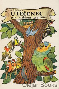 Utečenec na vtáčom strome