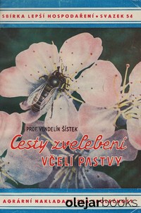 Cesty zvelebení včelí pastvy